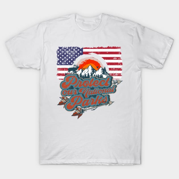 PROTECT OUR NATIONAL PARKS VINTAGE POSTER T-Shirt by HomeCoquette